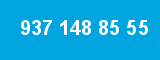 937 148 85 55 937 148 85 55